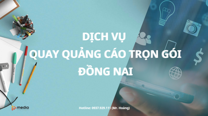 Dịch vụ quay quảng cáo trọn gói