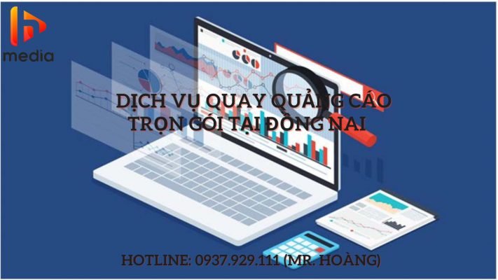 Dịch vụ quay quảng cáo trọn gói tại Đồng Nai uy tín và chuyên nghiệp nhất.